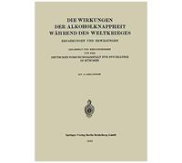 Die Wirkungen Der Alkoholknappheit Während Des Weltkrieges