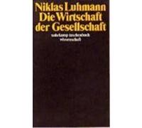 Die Wirtschaft der Gesellschaft Luhmann, Niklas (Auteur)
