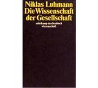 Die Wissenschaft der Gesellschaft Luhmann, Niklas (Auteur)