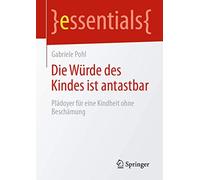 Die Würde Des Kindes Ist Antastbar