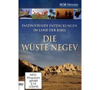 Die Wüste Negev - Faszinierende Entdeckungen im Land der Bibel