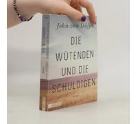 Die Wütenden Und Die Schuldigen