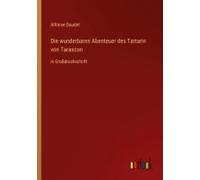 Die Wunderbaren Abenteuer Des Tartarin Von Tarascon