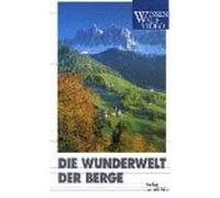 Die Wunderwelt der Berge [VHS]