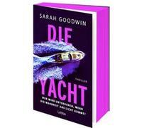 Die Yacht | Sarah Goodwin Sarah Goodwin (Auteur)