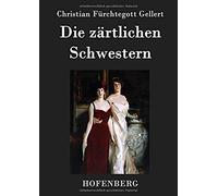 Die Zärtlichen Schwestern