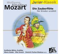Die Zauberflöte - Für Kinder Erzählt
