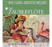 Die Zauberflöte/The Magic Flute [Import]
