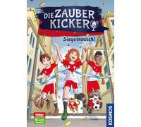 Die Zauberkicker, 7, Siegesrausch!