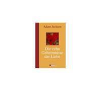 Die Zehn Geheimnisse Der Liebe