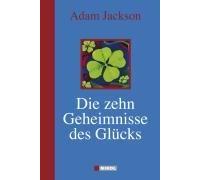 Die Zehn Geheimnisse Des Glücks
