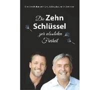 Die Zehn Schlüssel Zur Absoluten Freiheit - The Ten Keys German