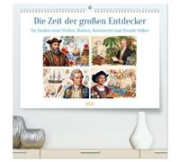 Die Zeit der großen Entdecker (hochwertiger Premium Wandkalender 2027 DIN A2 quer), Kunstdruck in Hochglanz: Sie brachen auf ins Unbekannte - dorthin, wo hinter dem Horizont eine neue Welt begann
