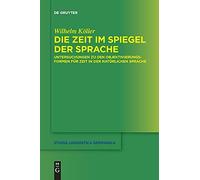 Die Zeit Im Spiegel Der Sprache