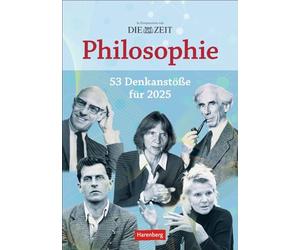 DIE ZEIT Philosophie Calendrier culturel hebdomadaire 2025-53 idées de réflexion pour 2025 : questions philosophiques, termes et idées de réflexion dans un calendrier hebdomadaire. Connaissances