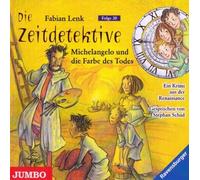 Die Zeitdetektive 20: Michelangelo Und Die Farbe Des Todes