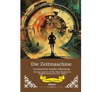 Die Zeitmaschine German Version of The Time Machine