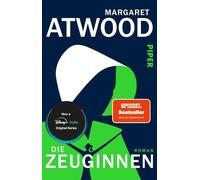 Die Zeuginnen – Roman – Suite de « Der Report der Magd »