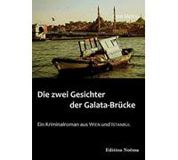 Die Zwei Gesichter Der Galata-Brücke