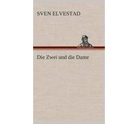Die Zwei Und Die Dame