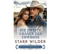 Die zweite Chance des Cowboys