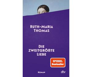 Die zweitgrößte Liebe: Roman | Nach 'Die schönste Version' das neue Buch der Bestseller-Autorin. Ein moderner Liebesroman über die kleinen und noch größeren Gräben unserer Gesellschaft