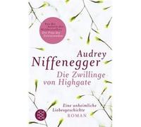 Die Zwillinge von Highgate | Audrey Niffenegger Audrey NiffeneggerAudrey Niffenegger (Auteur)