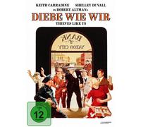 Diebe wie wir (DVD) Duvall Shelley Schuck John Remsen Bert Fletcher Louise Tom