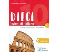 Dieci A2 – Livre + audio et vidéo en ligne – Alma