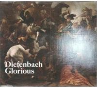 Diefenbach - Glorious