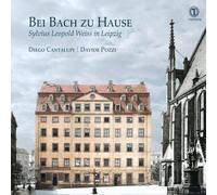 Diego Cantalupi - Bei Bach Zu Hause - Sylvius Leopold Weiss In [Compact Discs]