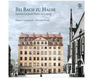Diego Cantalupi - Bei Bach Zu Hause - Sylvius Leopold Weiss In [Compact Discs]