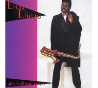 Don Diego - Give It All You've Got [Import]