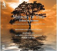 Diego Fernández Mirrors of Time: Tribute Reflections: Ancient Music Inspire (CD)