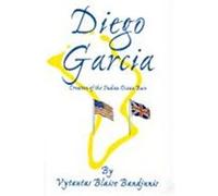 Diego Garcia Vytautas B. Bandjunis (Auteur)