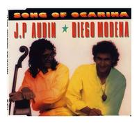 Diego Modena & Jean-Philippe Audin - Song of ocarina [Single-CD]