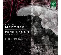 Diego Petrella - Piano Sonatas I