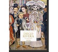 Diego Rivera . L'intégrale des peintures murales