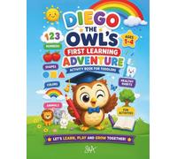 Diego the Owl's First Learning Adventure: Activity book for toddlers