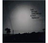 Diego Vasallo - Las Rutas desiertas