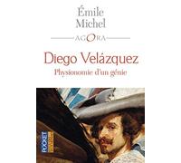 Diego Velázquez - Physionomie d'un génie