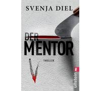 Diel Der Mentor: Thriller Blutiger Serienkiller-Stoff: Das grausame We (Poche)