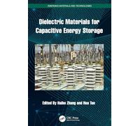 Dielectric Materials for Capacitive Energy Storage