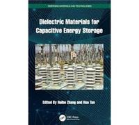Dielectric Materials for Capacitive Energy Storage - Taylor amp Francis Ltd - Taylor amp Francis Ltd - Livre en Anglais - Hardback Taylor amp Francis LtdTaylor amp Francis Ltd (Auteur)