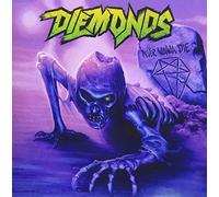 Diemonds - Never Wanna Die [Import]