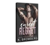 Diempi Poster Sweet Regret sur toile pour décoration de chambre à coucher, bureau, chambre, cadeau 30 x 45 cm