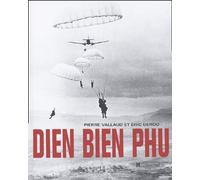 Diên Biên Phu - 13 Mars - 7 Mai 1954