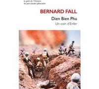 Dien Bien Phu - Un Coin D'enfer