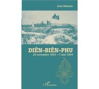 Diên-Biên-Phu Jean Balazuc (Auteur)
