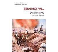 Dien Bien Phu - Un Coin D'enfer